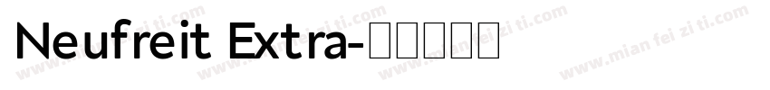 Neufreit Extra字体转换